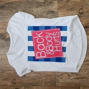 Back and body hurts bath and body works xl tshirt
